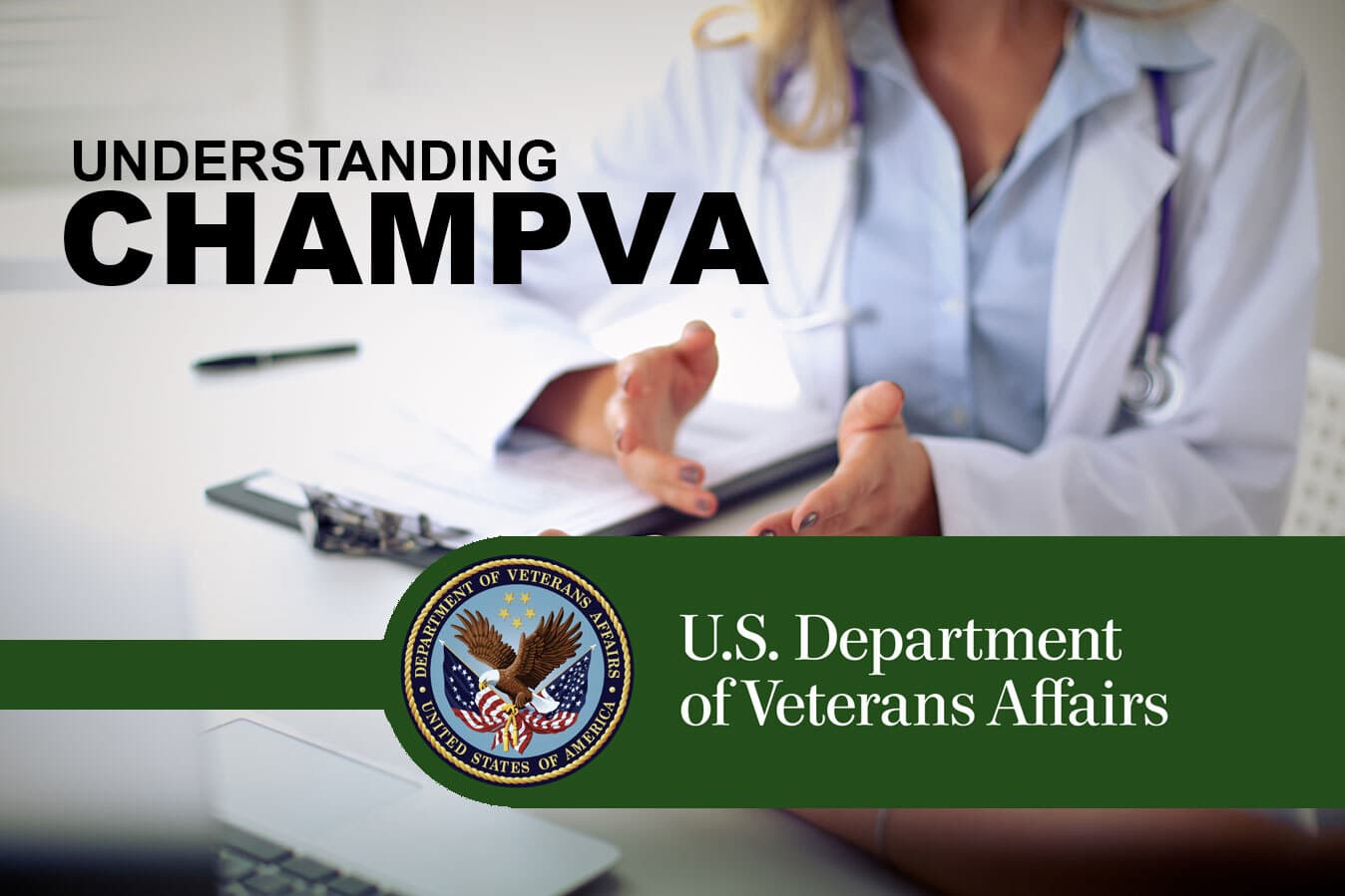 What You Need To Know About CHAMPVA Veterans Guardian VA Claim Consulting